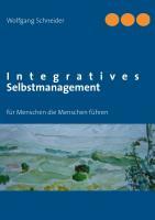 Integratives Selbstmanagement