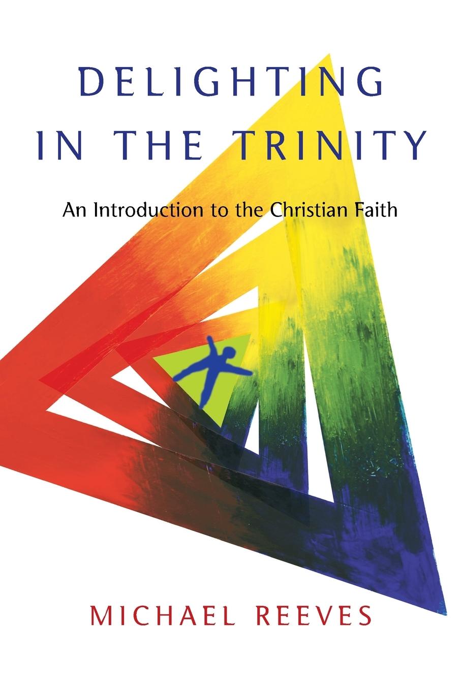 Delighting in the Trinity