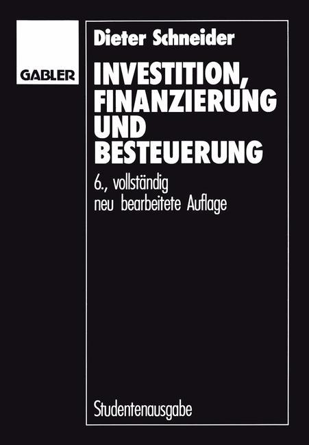 Investition, Finanzierung und Besteuerung