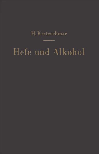 Hefe und Alkohol sowie andere Gärungsprodukte