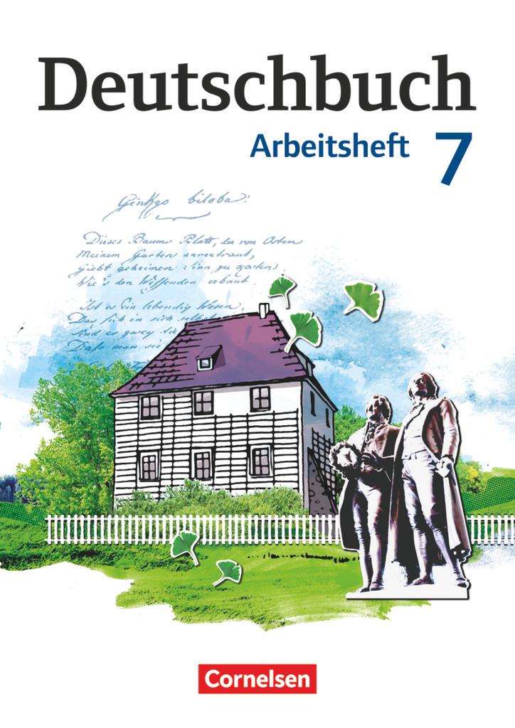 Deutschbuch 7. Schuljahr. Arbeitsheft mit Lösungen. Gymnasium Östliche Bundesländer und Berlin