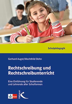 Rechtschreibung und Rechtschreibunterricht. Handbuch