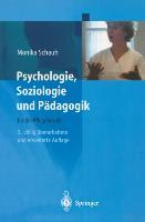 Psychologie, Soziologie und Pädagogik für die Pflegeberufe