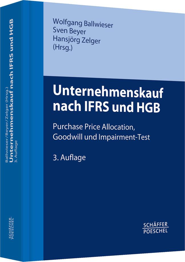 Unternehmenskauf nach IFRS und HGB