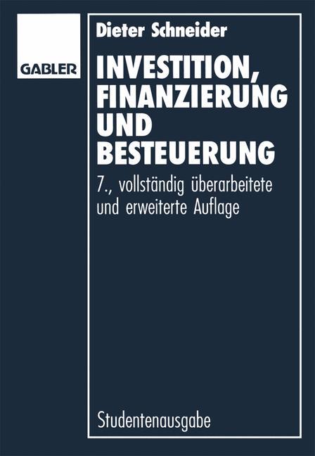 Investition, Finanzierung und Besteuerung