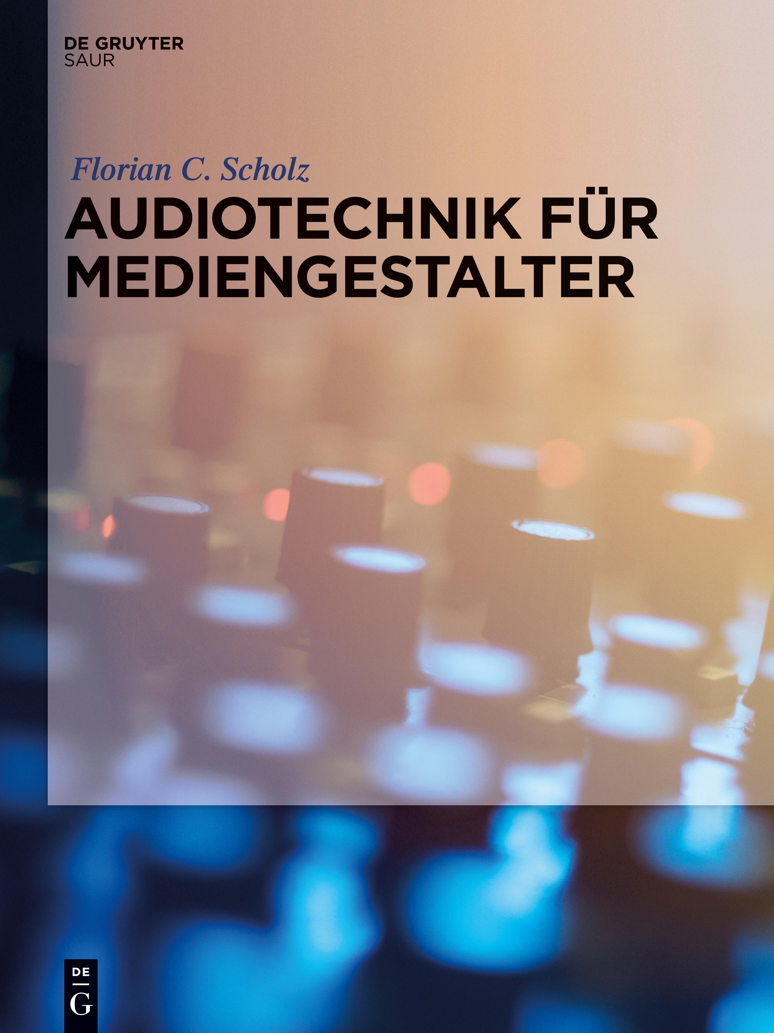 Audiotechnik für Mediengestalter