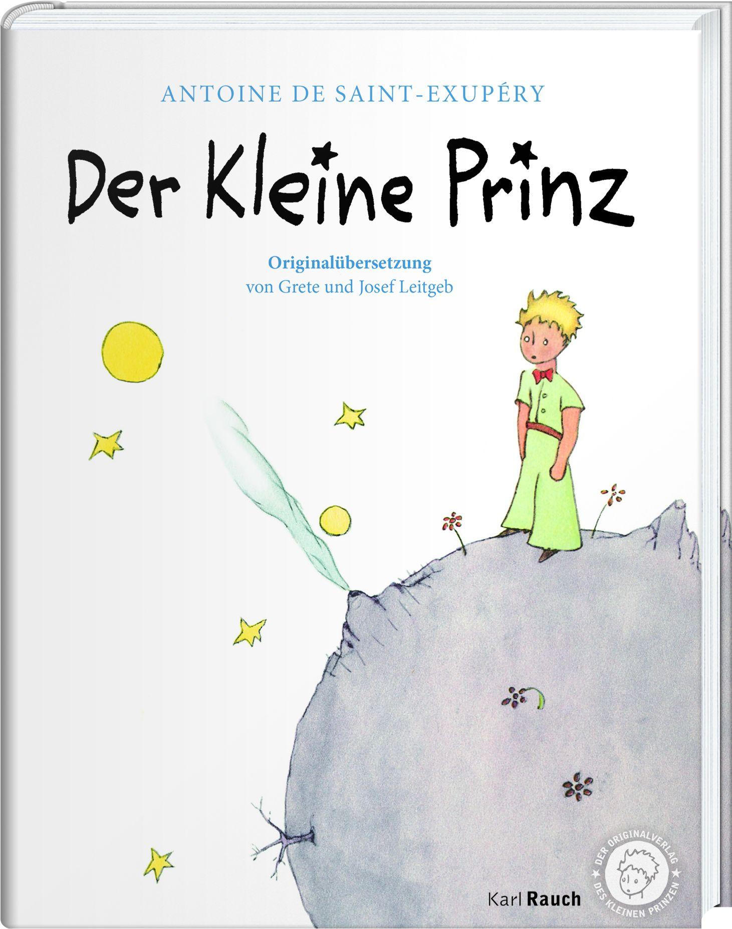 Der Kleine Prinz. Die Originalausgabe