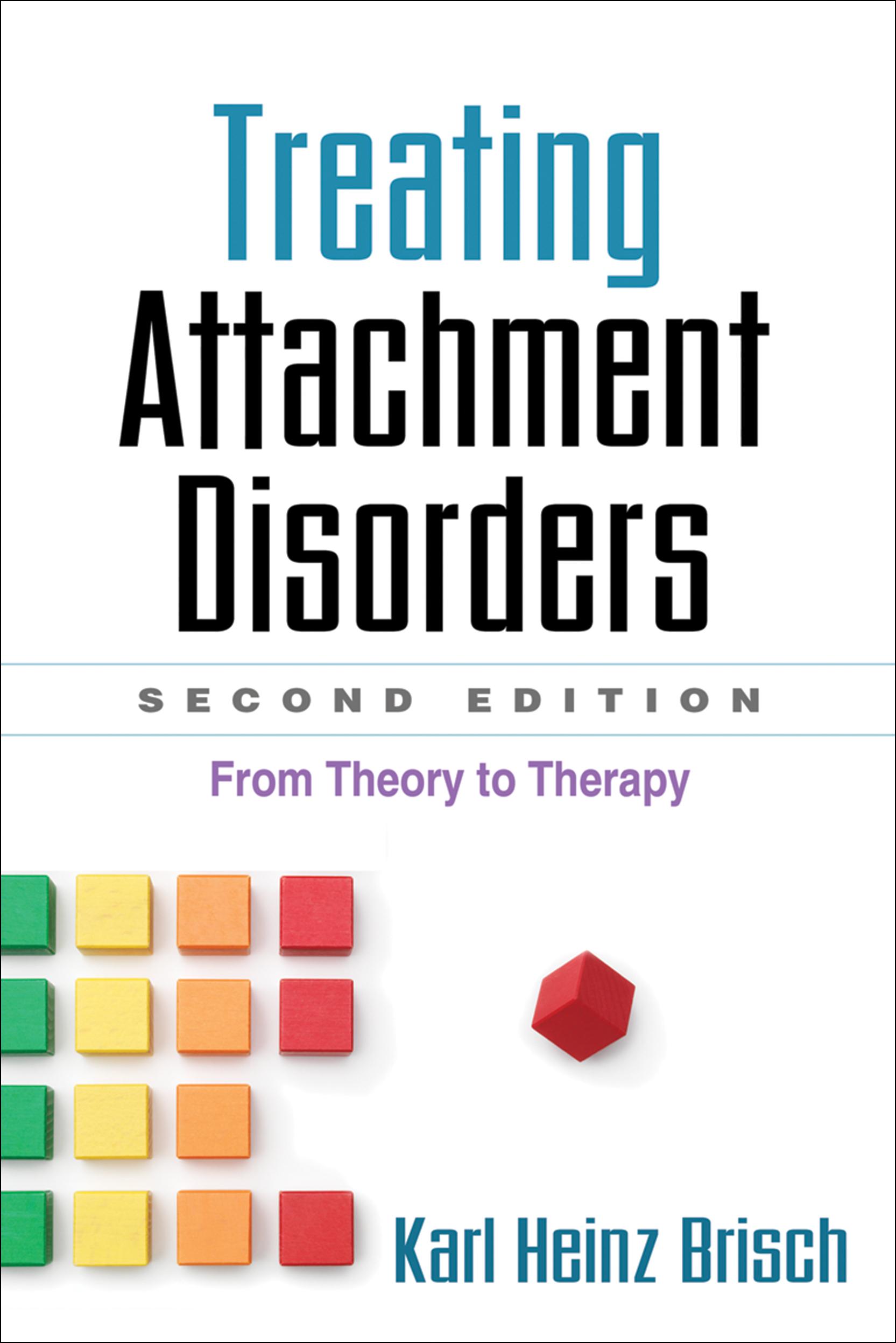 Treating Attachment Disorders, Second Edition