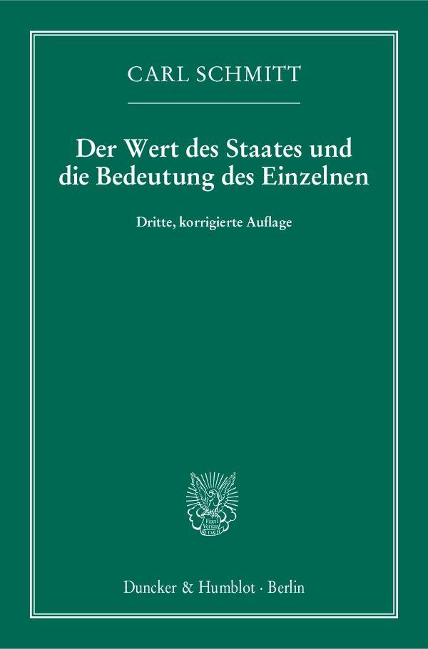 Der Wert des Staates und die Bedeutung des Einzelnen