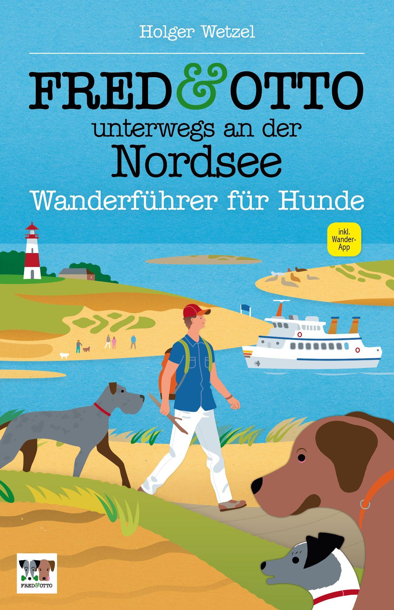 FRED & OTTO unterwegs an der Nordsee