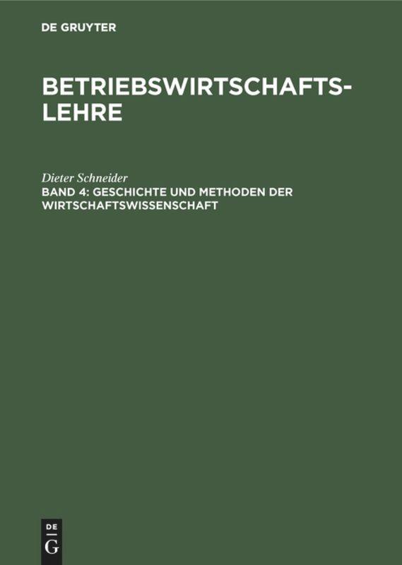 Geschichte und Methoden der Wirtschaftswissenschaft