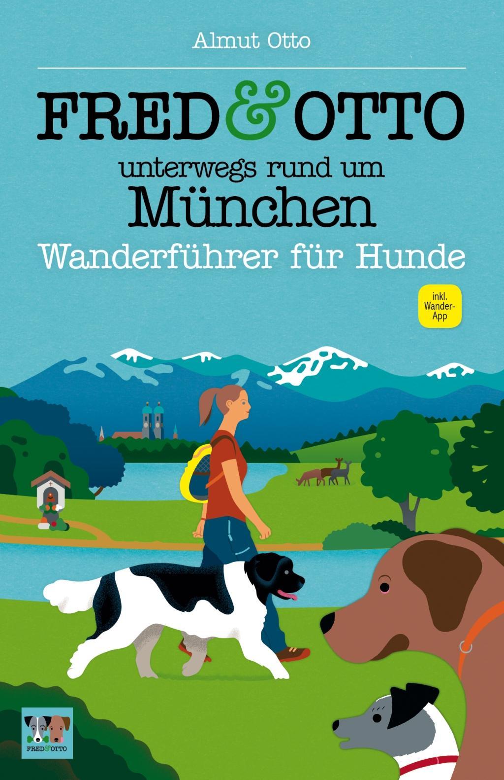 FRED & OTTO unterwegs rund um München