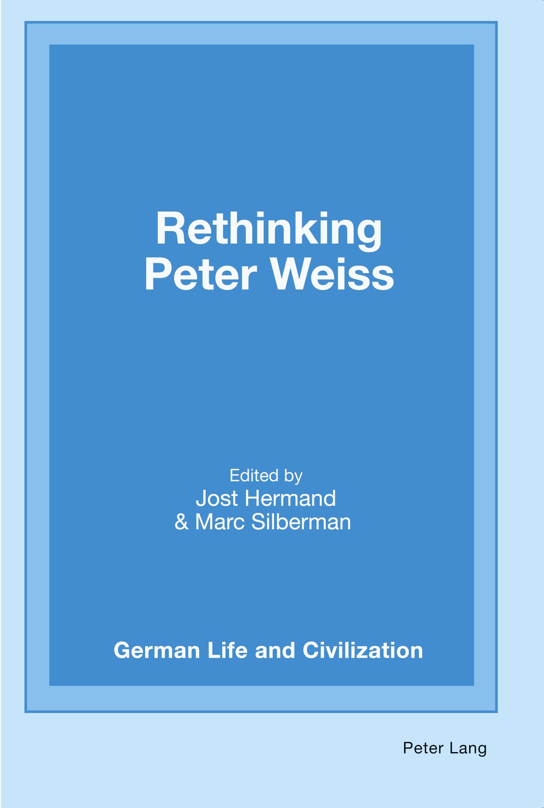 Rethinking Peter Weiss