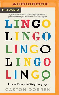 Lingo: Around Europe in Sixty Languages