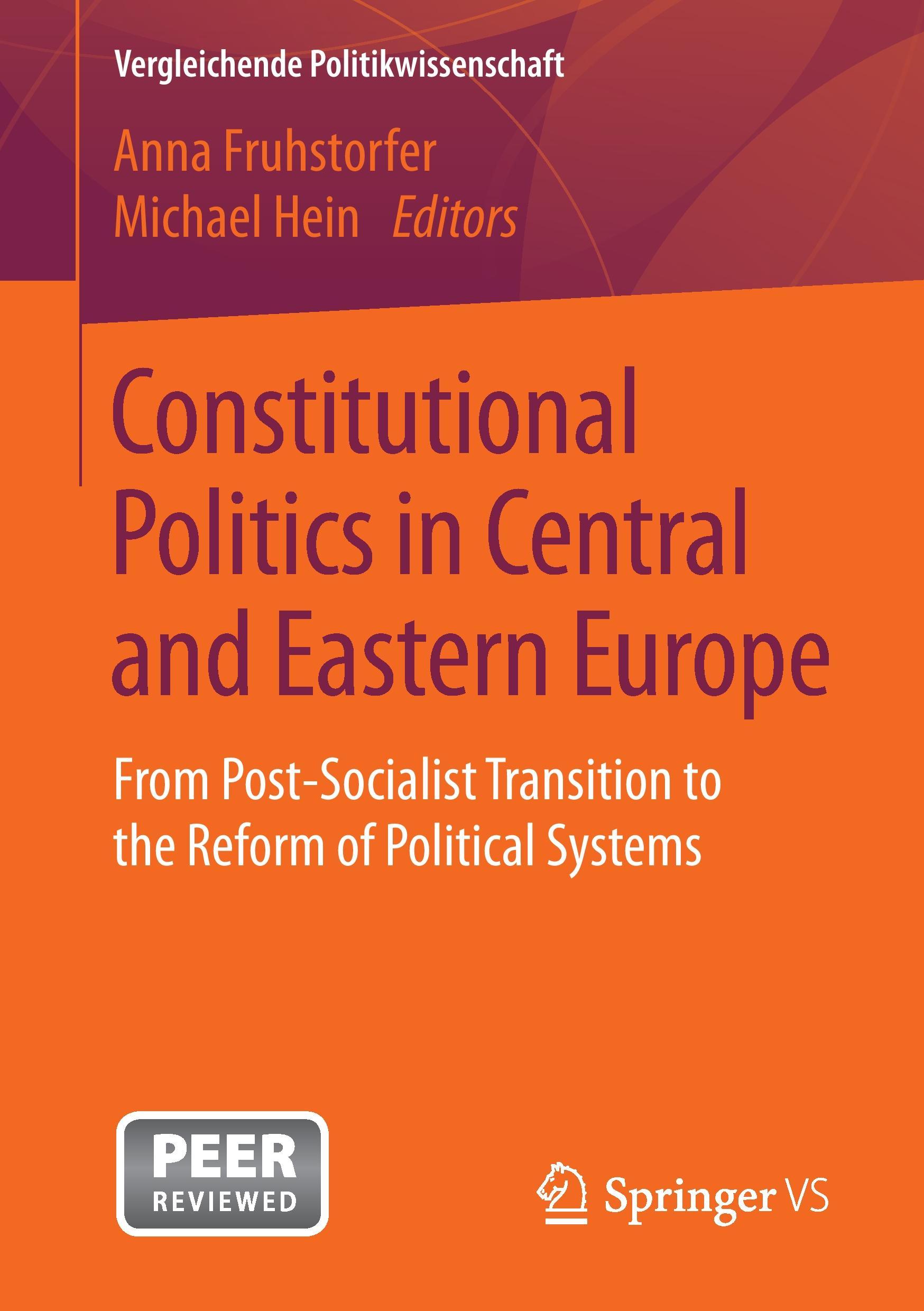 Constitutional Politics in Central and Eastern Europe