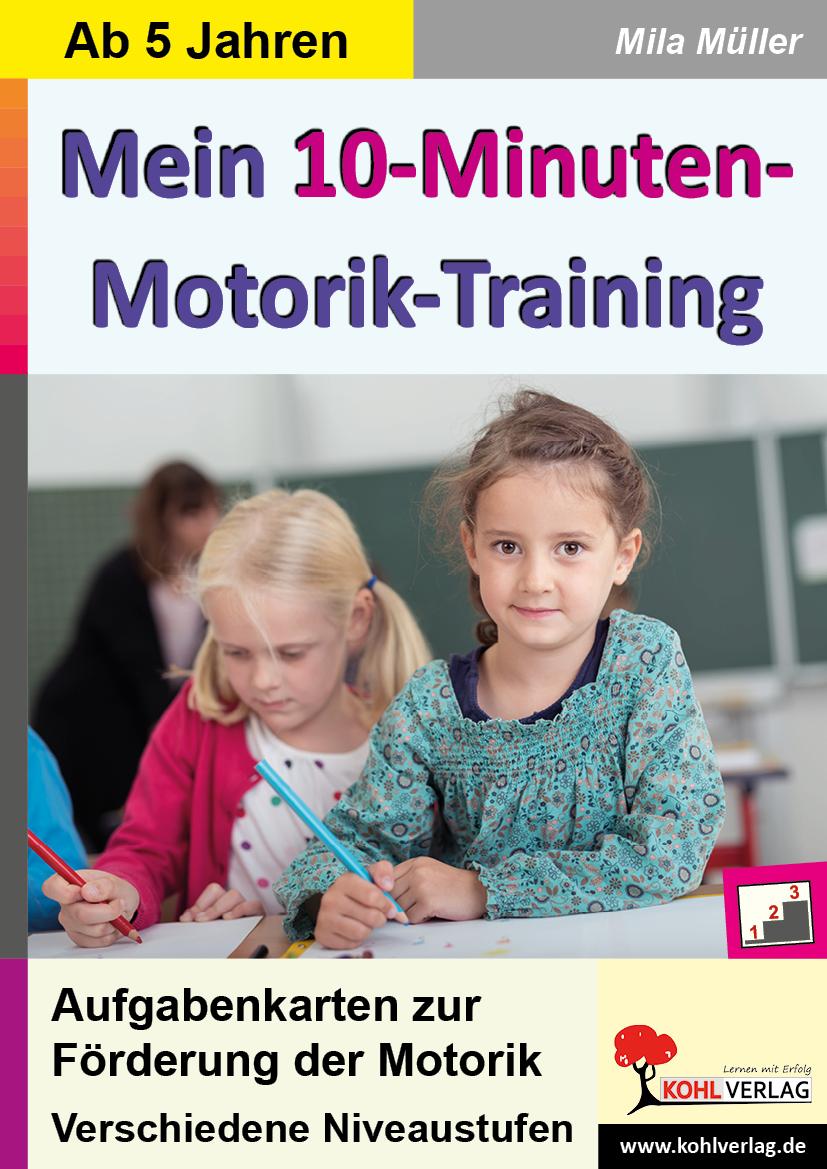 Mein 10-Minuten-Motoriktraining