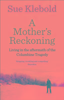 A Mother's Reckoning