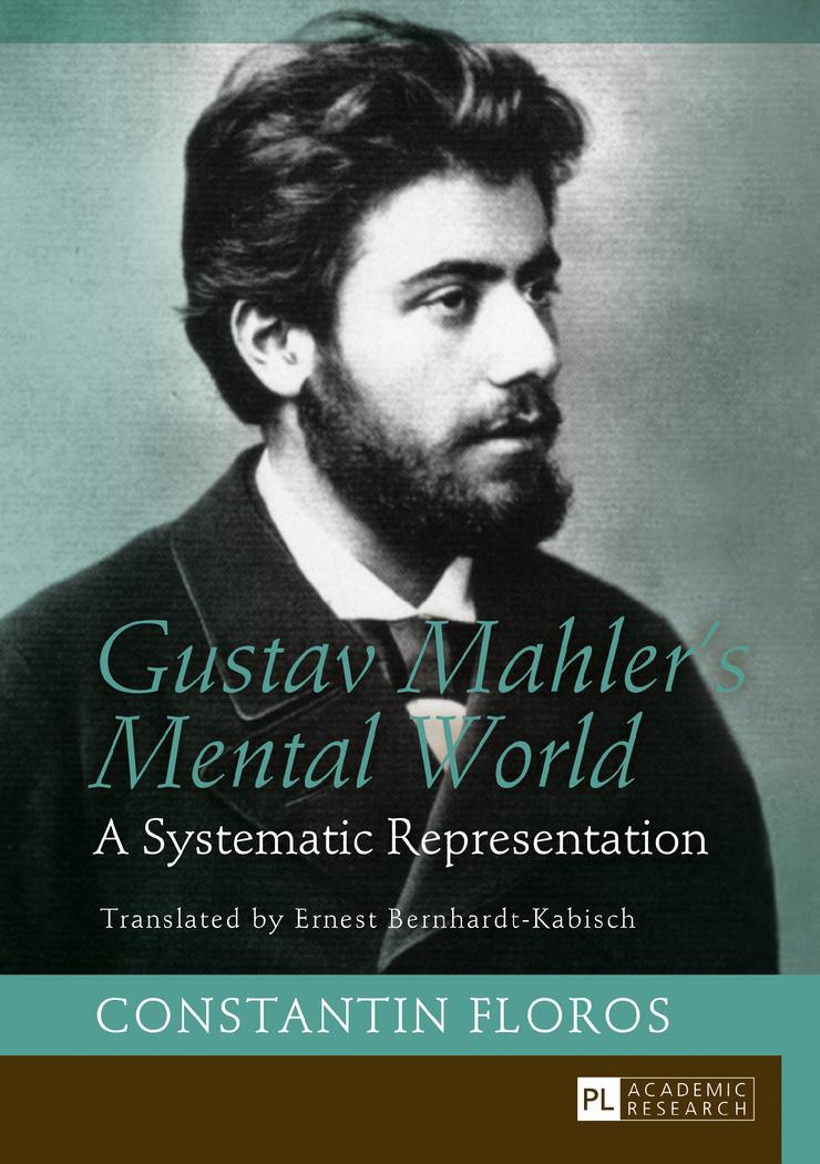 Gustav Mahler¿s Mental World