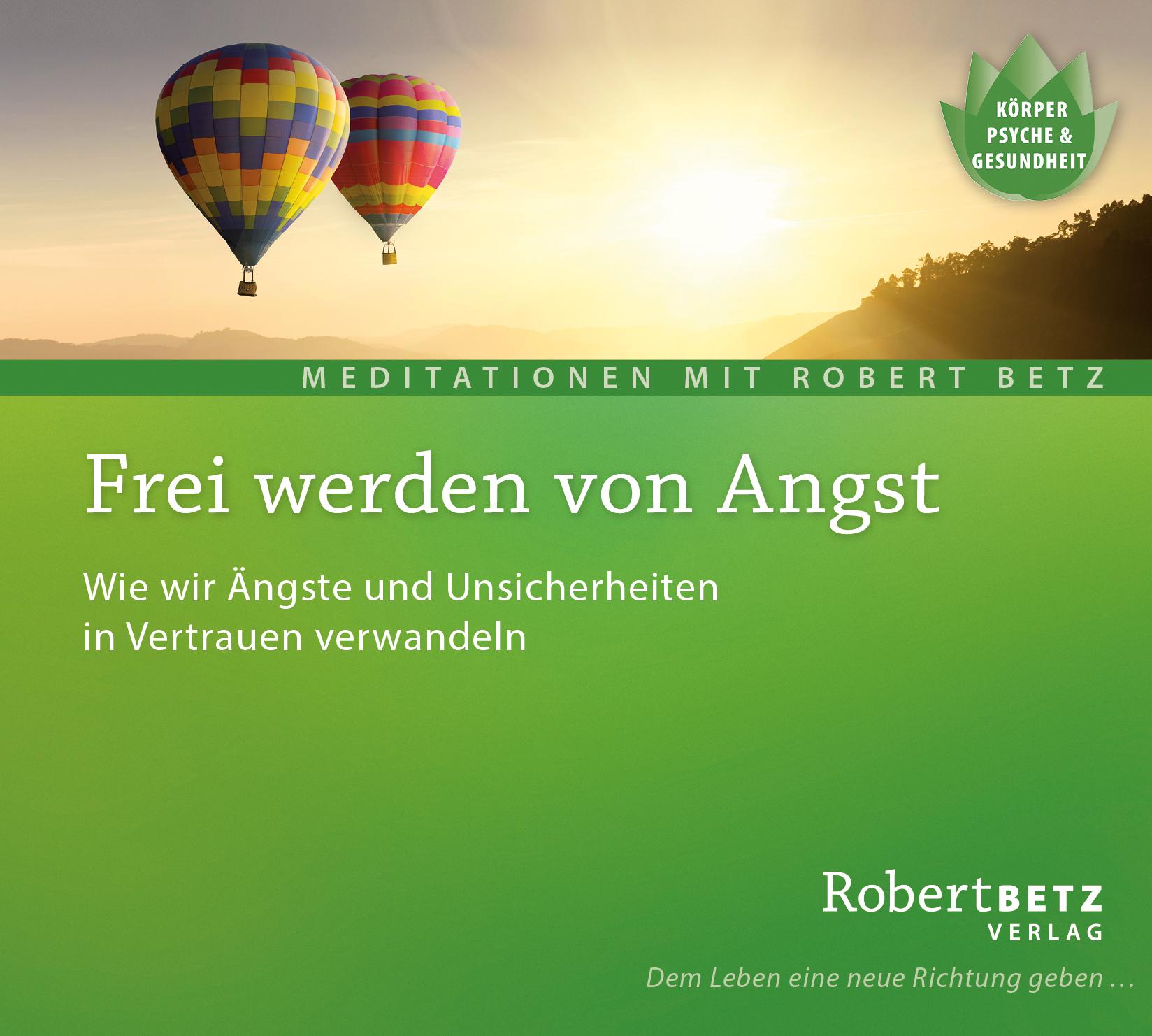 Frei werden von Angst - Meditations-CD