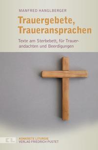 Trauergebete, Traueransprachen