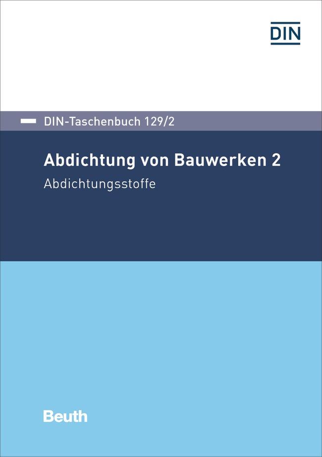 Abdichtung von Bauwerken 2