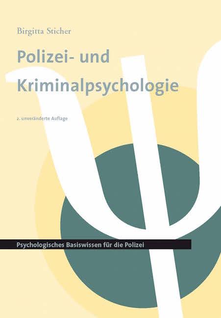 Polizei- und Kriminalpsychologie 1