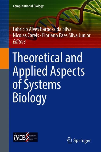 Theoretical and Applied Aspects of Systems Biology