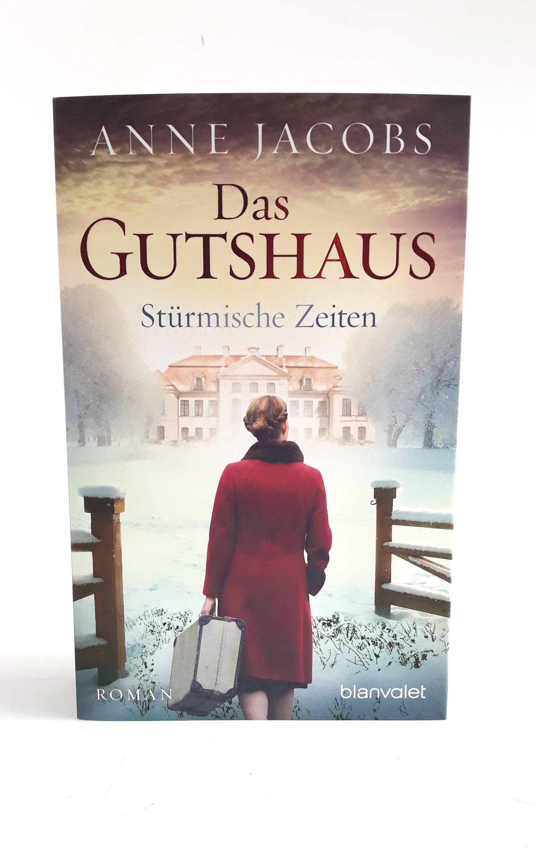 Das Gutshaus - Stürmische Zeiten