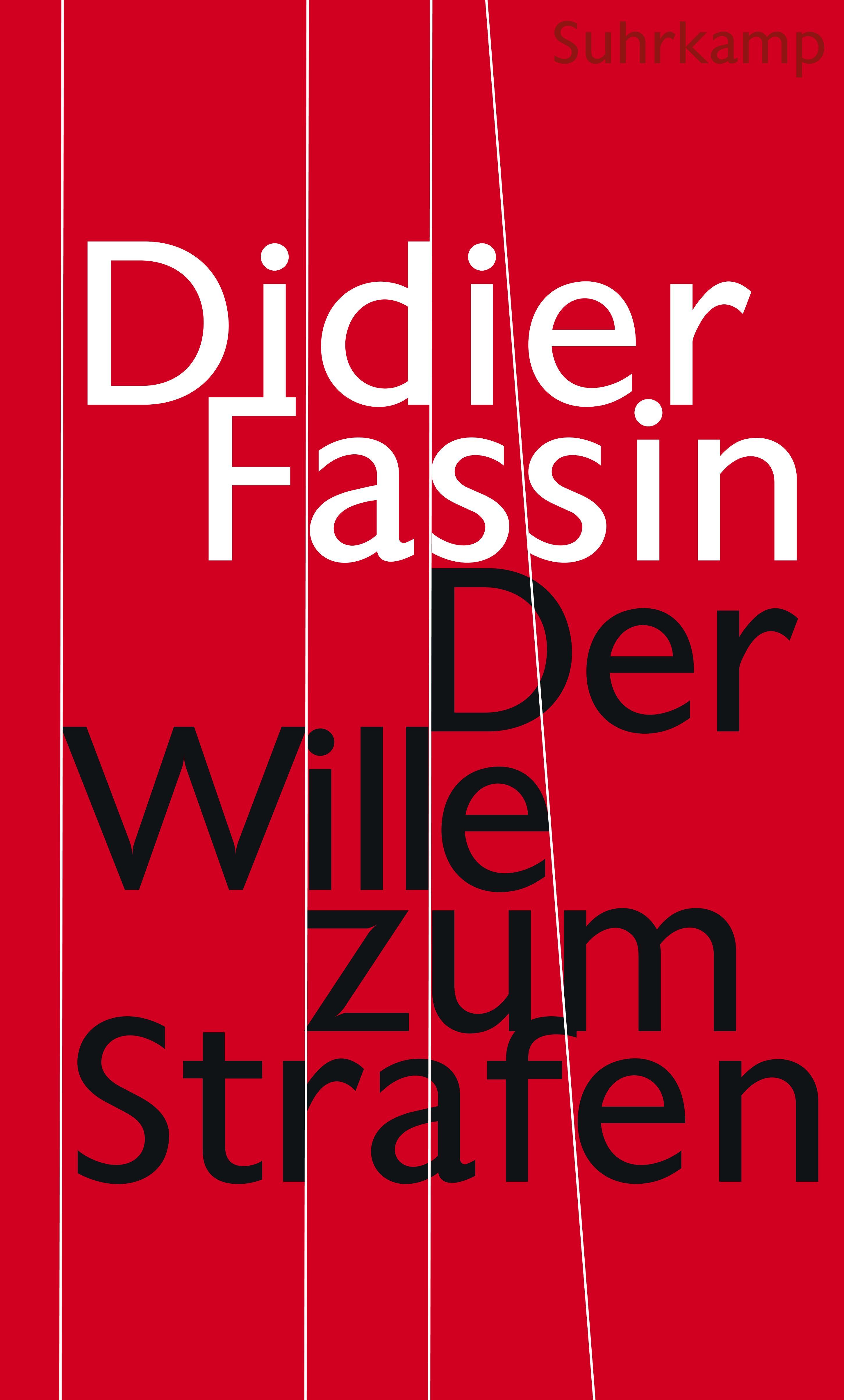 Der Wille zum Strafen