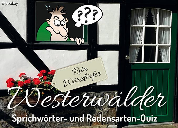 Westerwälder Sprichwörter- und Redensarten-Quiz