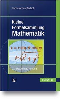 Kleine Formelsammlung Mathematik