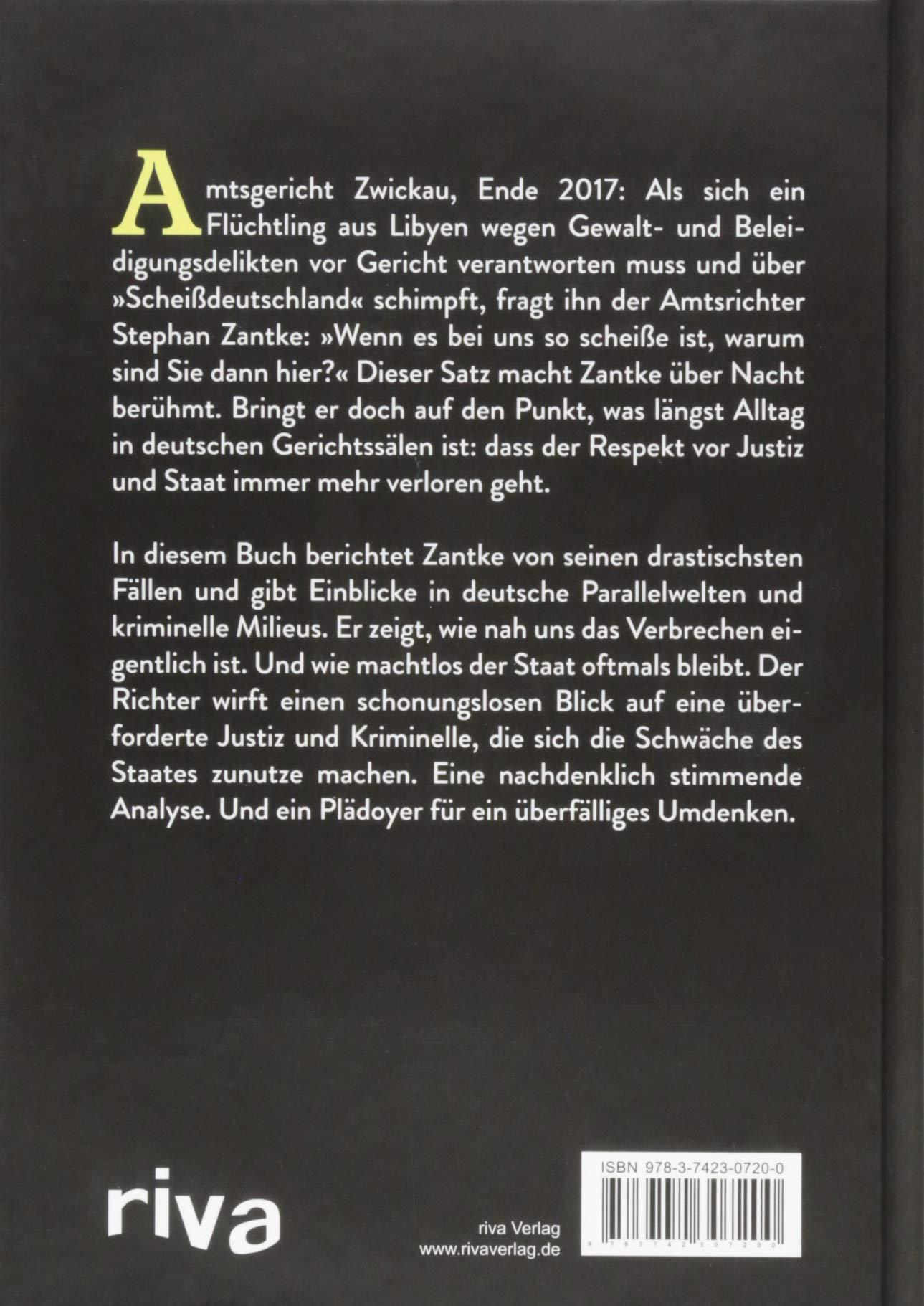 "Wenn Deutschland so scheiße ist, warum sind Sie dann hier?"