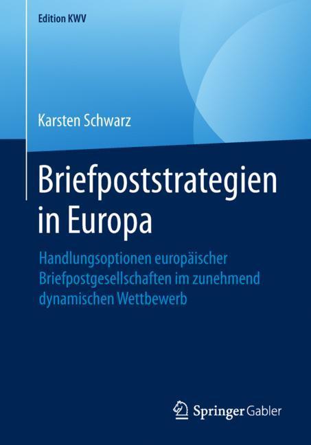 Briefpoststrategien in Europa