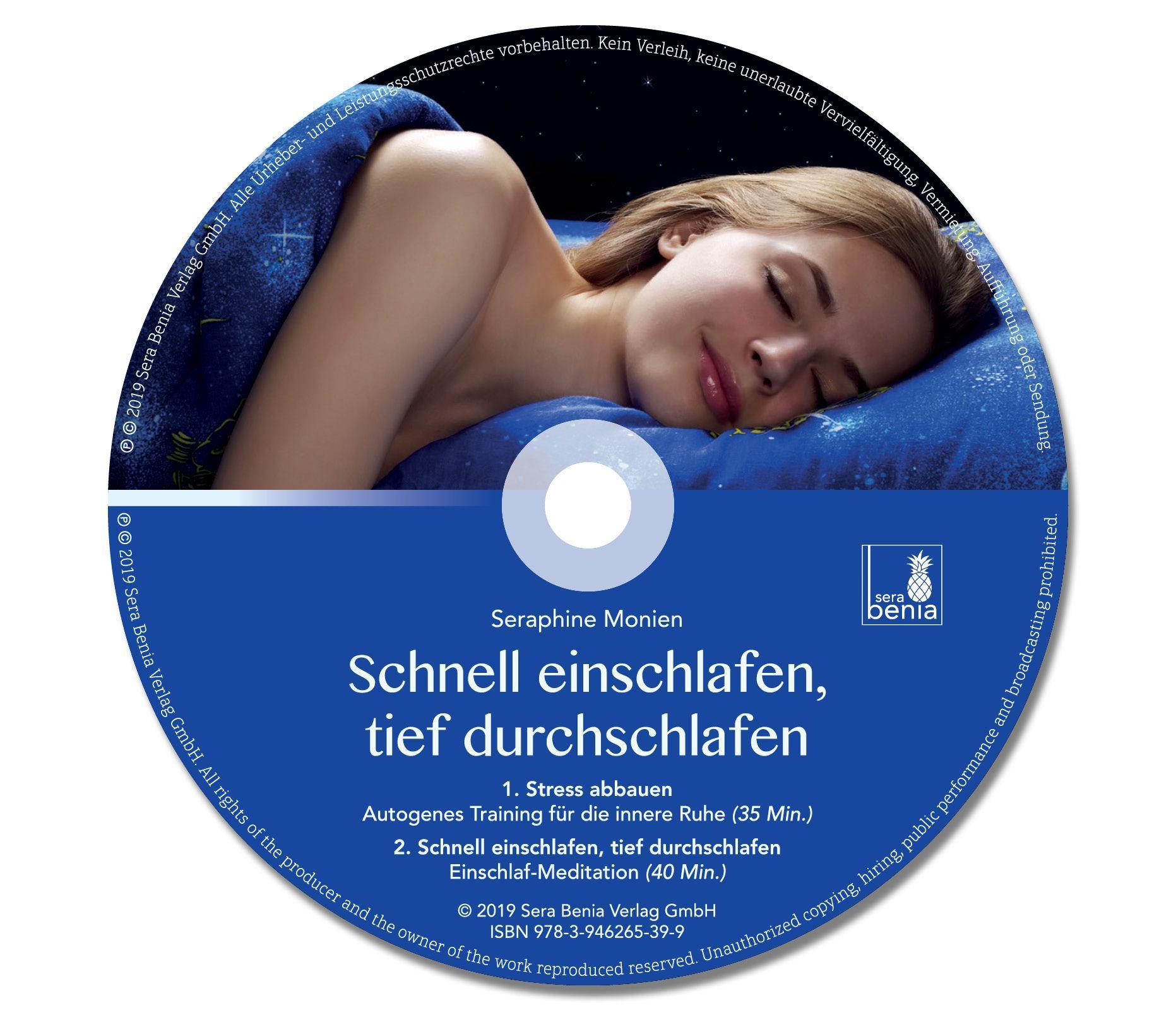 Schnell einschlafen, tief durchschlafen - Einschlafmeditation CD {inkl. Autogenes Training zum Stress Abbauen}