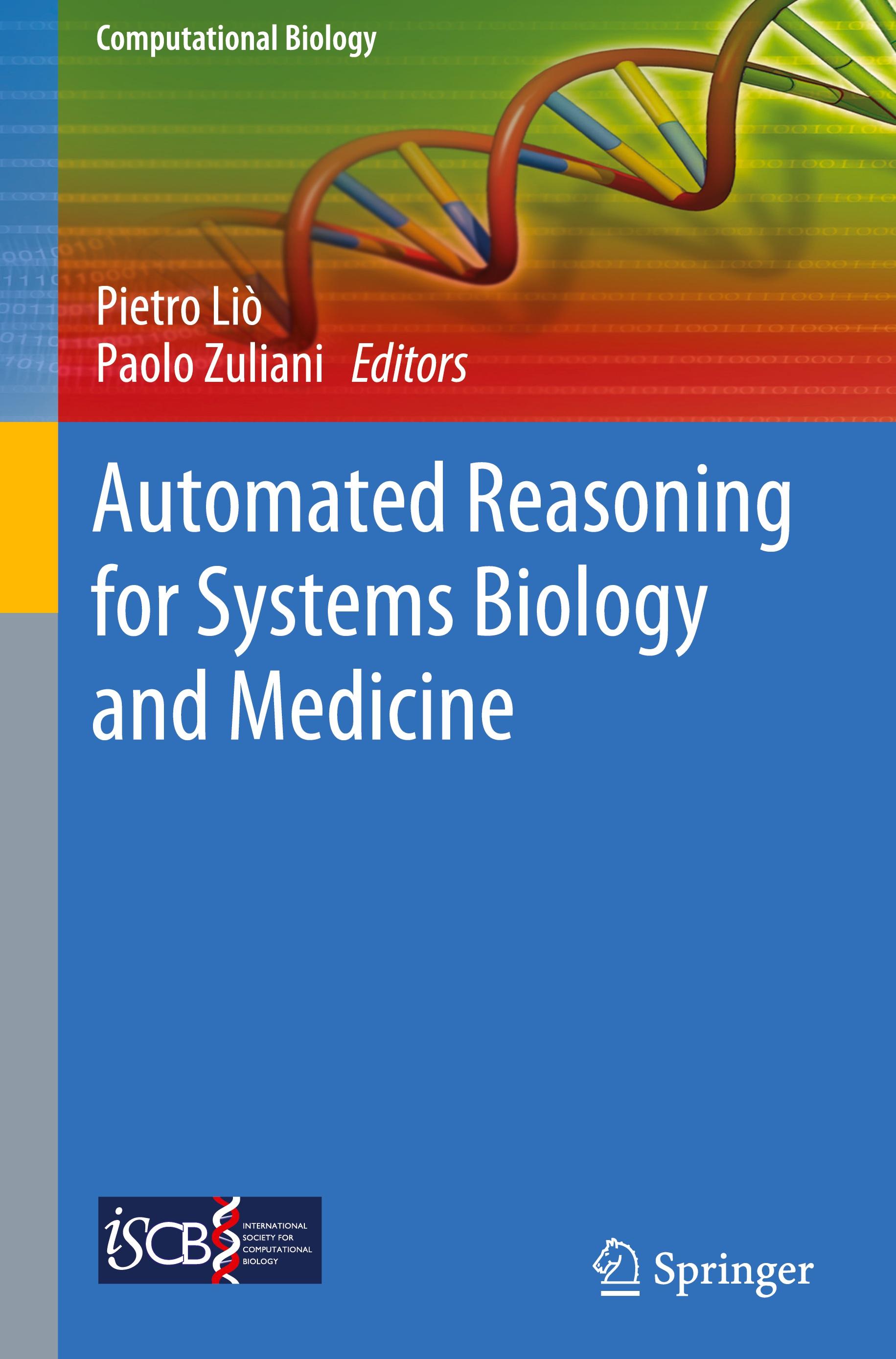 Automated Reasoning for Systems Biology and Medicine