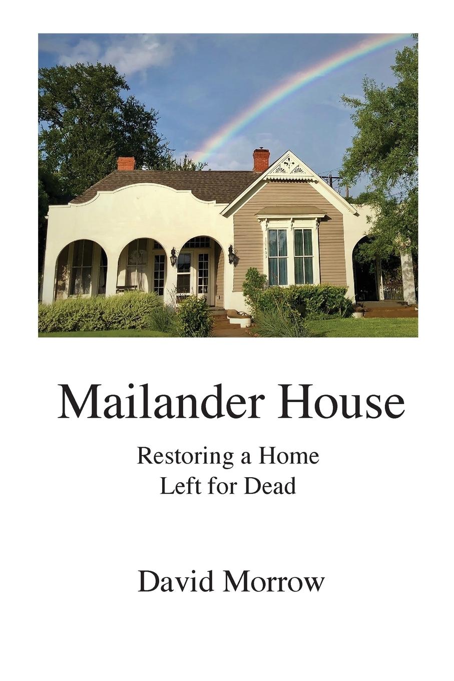 Mailander House