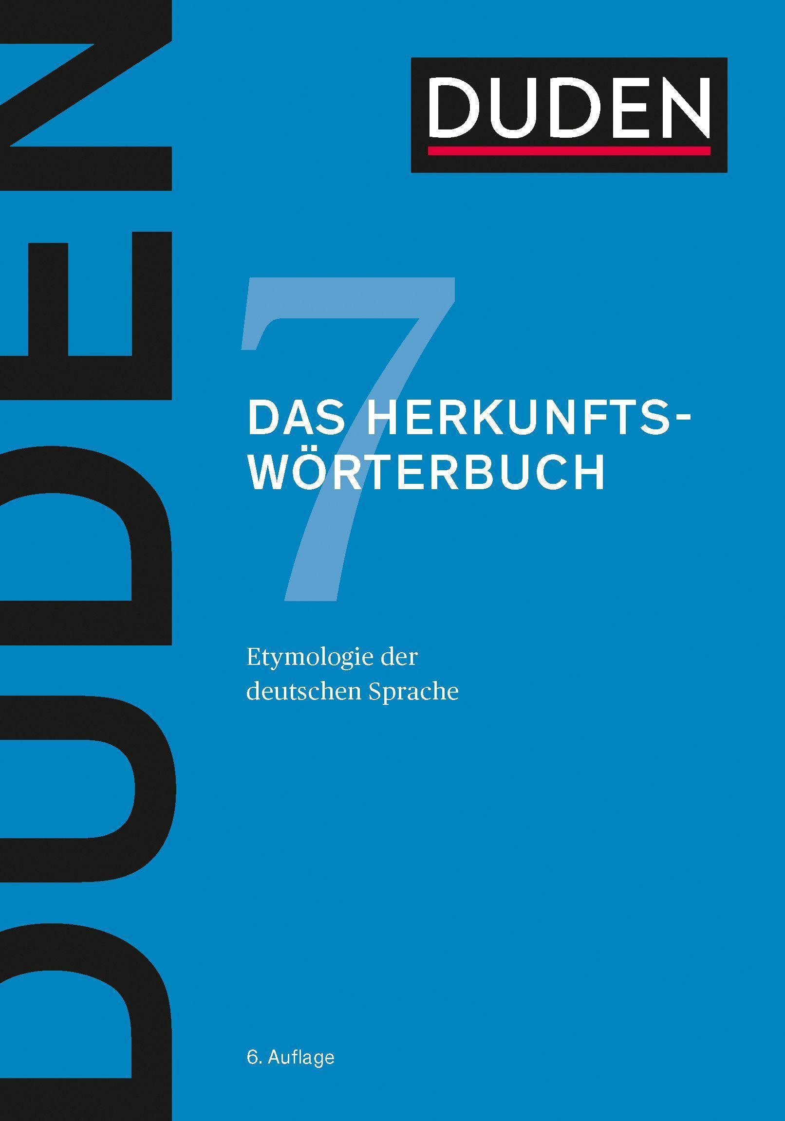 Duden 07 - Das Herkunftswörterbuch