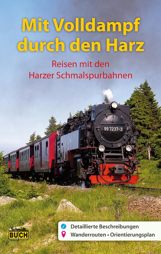 Mit Volldampf durch den Harz