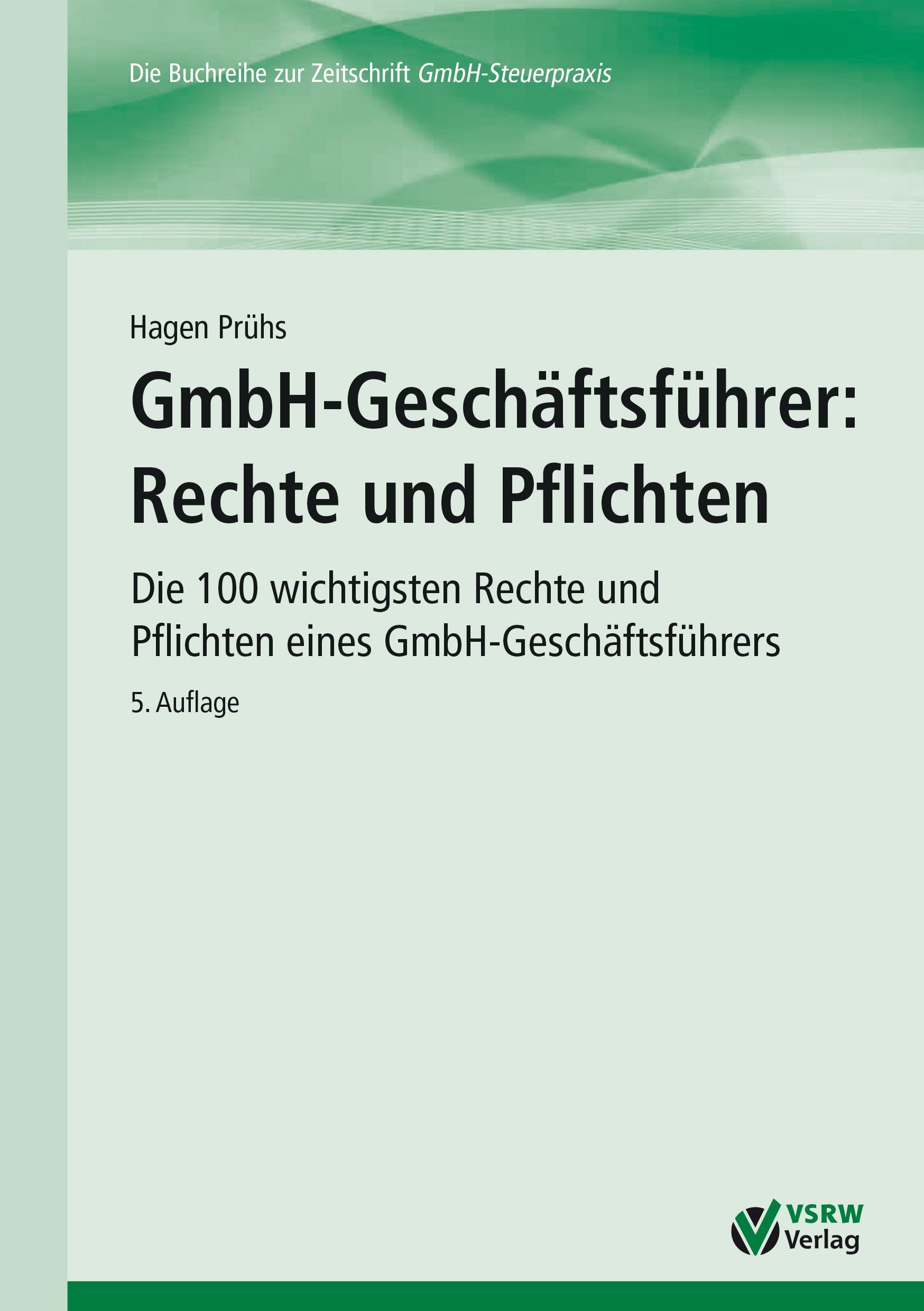 GmbH-Geschäftsführer: Rechte und Pflichten