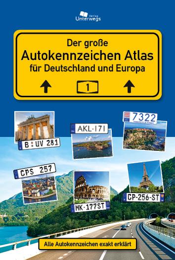 AUTOKENNZEICHEN ATLAS für Deutschland und Europa