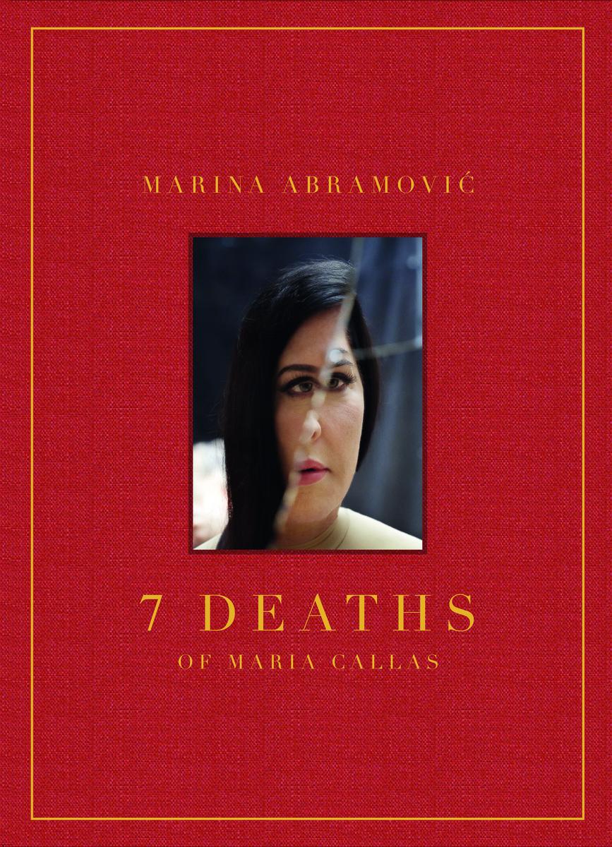 Marina Abramovic: 7 Deaths of Maria Callas