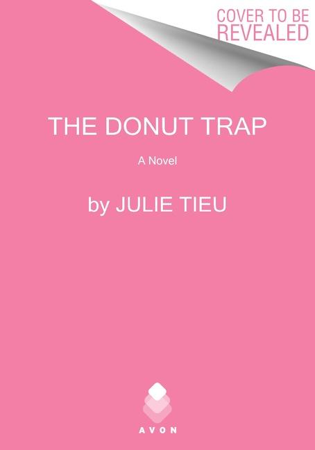 The Donut Trap