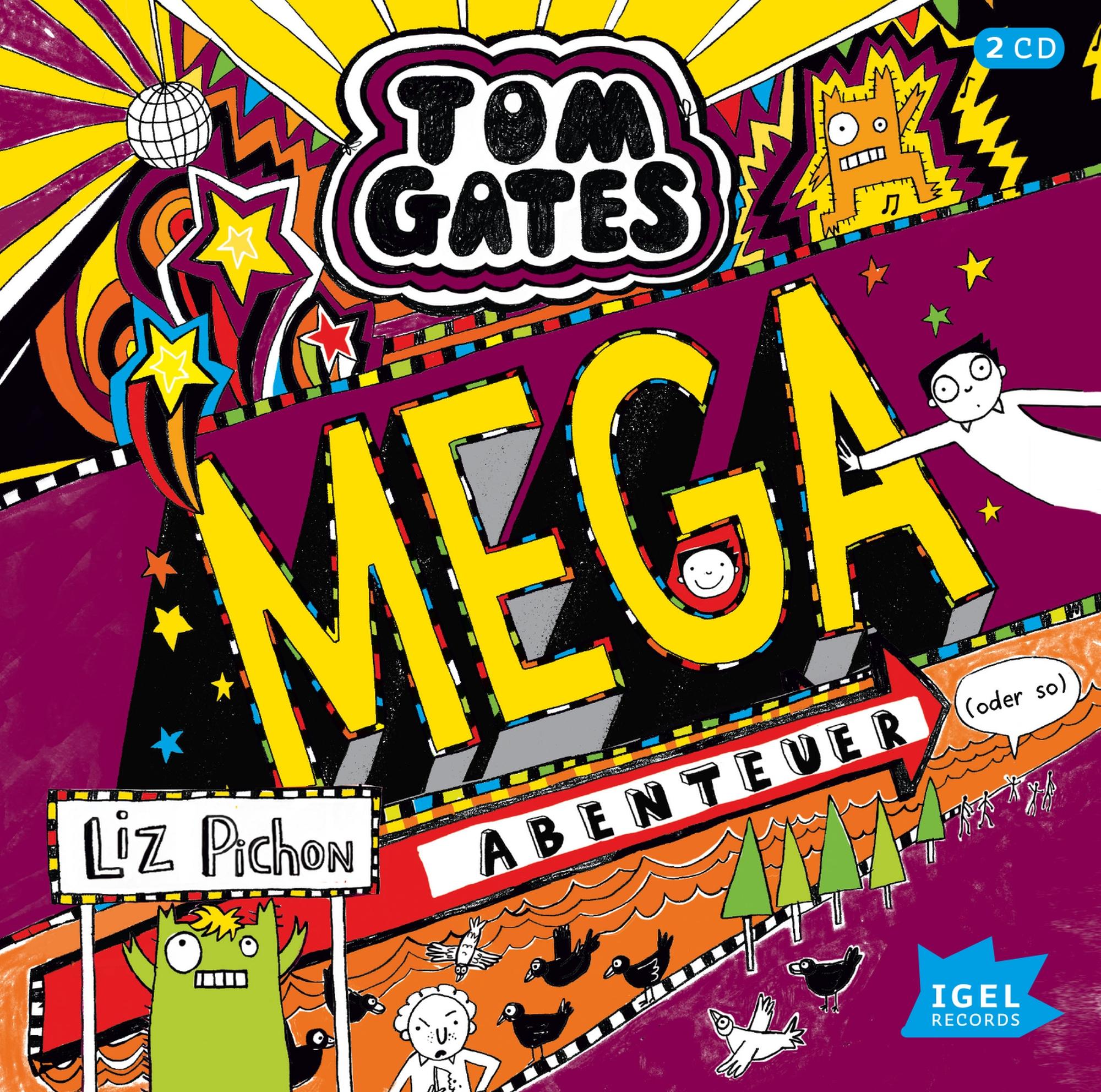 Tom Gates 13. Mega-Abenteuer (oder so)