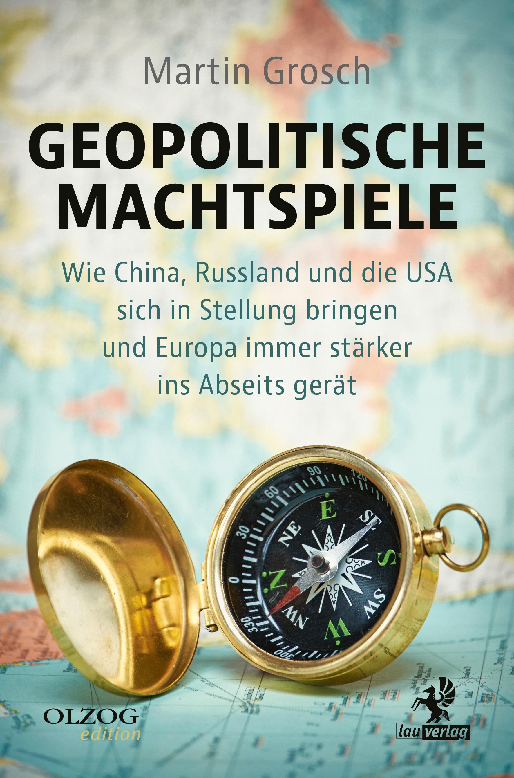 Geopolitische Machtspiele