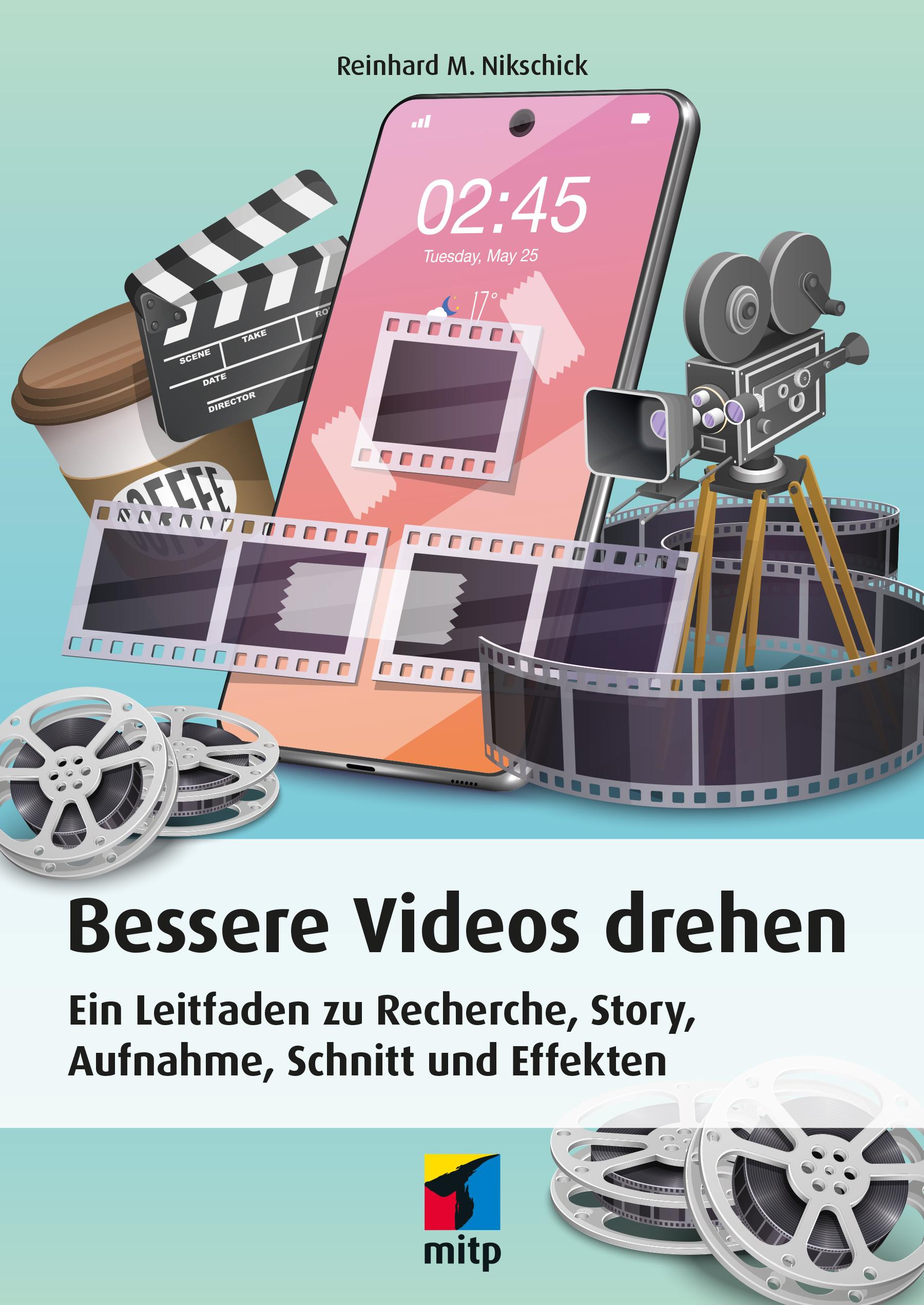 Bessere Videos drehen