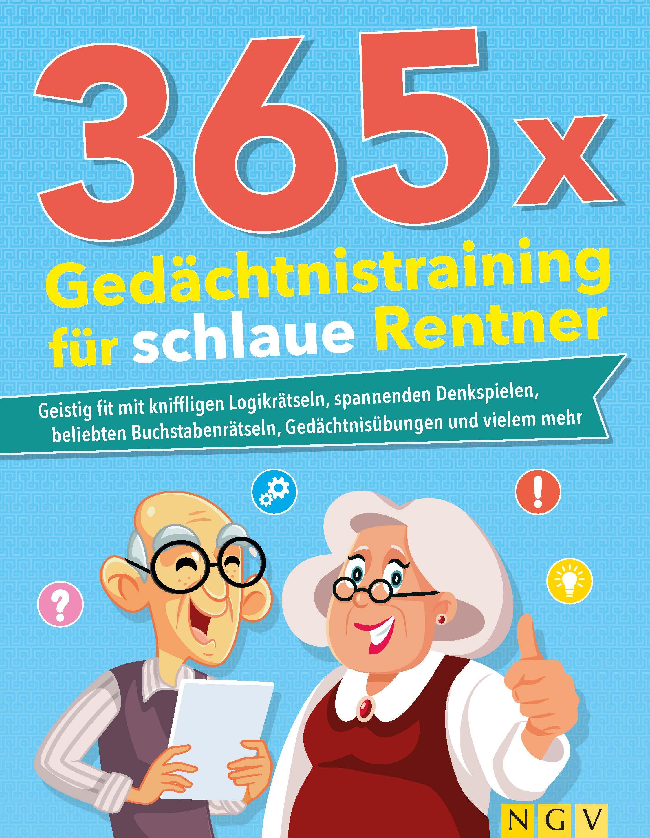 365 x Gedächtnistraining für schlaue Rentner