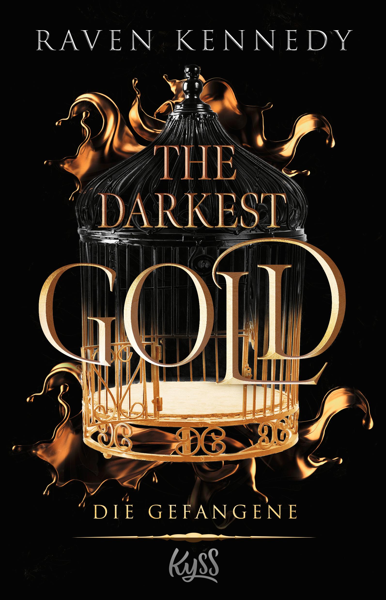 The Darkest Gold - Die Gefangene