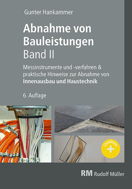 Abnahme von Bauleistungen, Band II