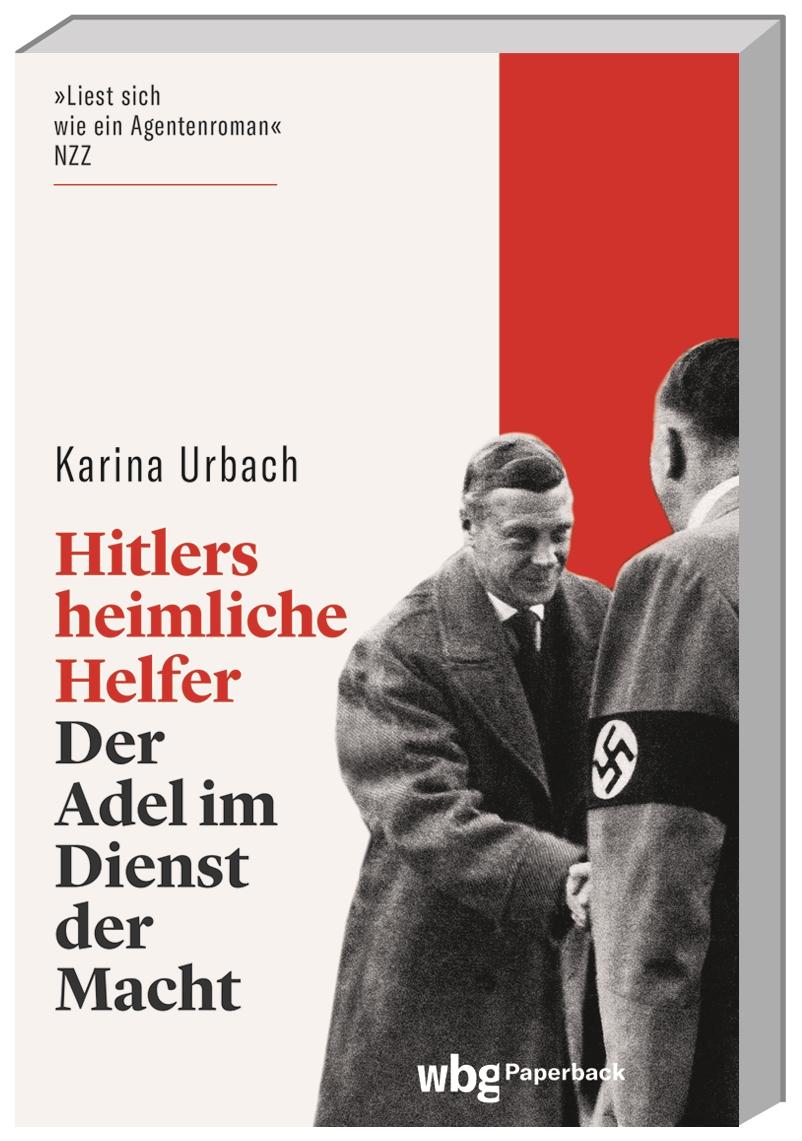 Hitlers heimliche Helfer