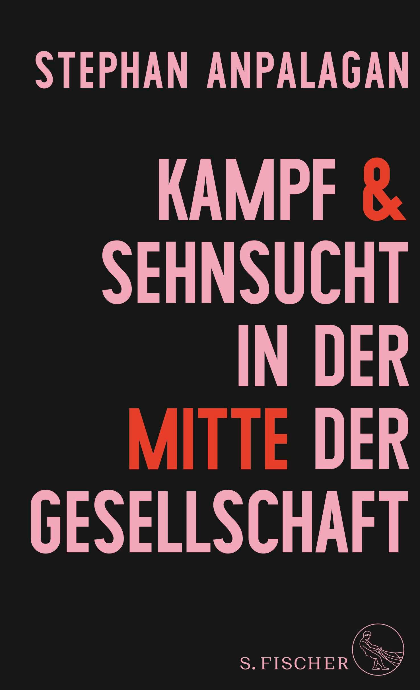 Kampf und Sehnsucht in der Mitte der Gesellschaft